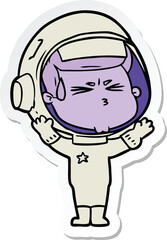 sticker of a cartoon stressed astronaut