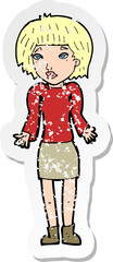 retro distressed sticker of a cartoon woman shrugging shoulders