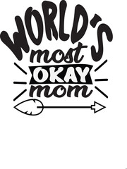 World’s most okay mom
