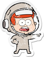 distressed sticker of a cartoon surprised astronaut