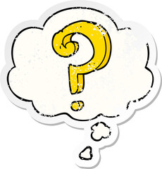 cartoon question mark and thought bubble as a distressed worn sticker