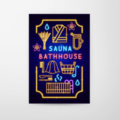 Sauna Bathhouse Neon Flyer. Vector Illustration of Washing Procedure. Clean and Wash. Glowing Led Lamp Promotion.