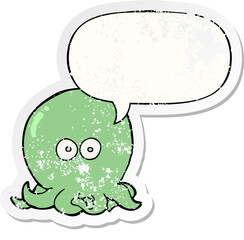 cartoon octopus and speech bubble distressed sticker