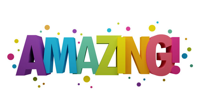3D render of AMAZING! colorful typography on transparent background