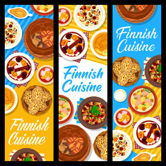 Finnish cuisine restaurant meals banners. Salmon fish soup Lohikeitto, pudding with fruit soup and beet salad with herring, Lanttulaatikko, pie Kalakukko and Karelian rice pies, beet salad Rosolli