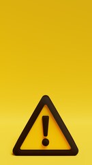 warning sign, isometric view, yellow background, safety, prevention, 3d illustration, vertical