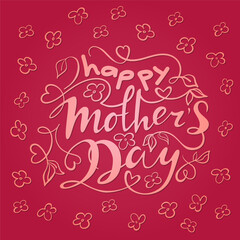 Mother’s Day elegant lettering with swooshes, hearts, flowers and leaves. Handwritten modern brush calligraphy. Pink words on trendy magenta color background. Vector illustration