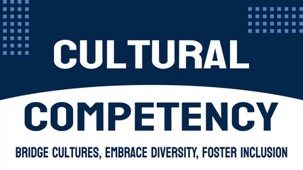 Cultural competency: Understanding and respecting cultural differences in healthcare. - obrazy, fototapety, plakaty