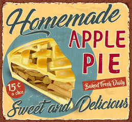 Vintage Homemade Apple Pie metal sign.Slice of pie with apple fillings retro poster 1950s style.