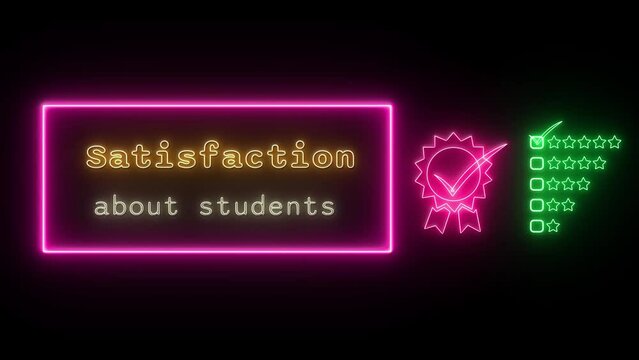 satisfaction about students Neon orange Fluorescent Text Animation pink frame on black background