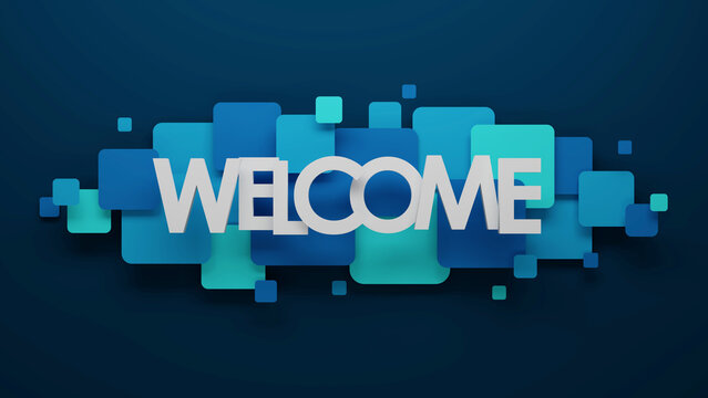 3D render of WELCOME typography on blue squares with dark blue background
