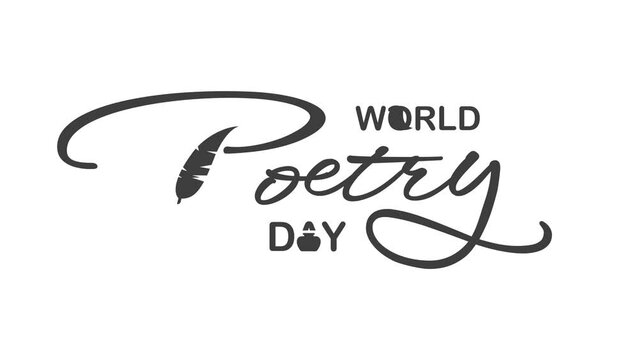 World poetry day greeting animation text, for banner, social media feed wallpaper stories. Lettering Text