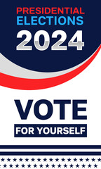 Fototapeta premium Presidential election 2024 vertical banner design with typography and patriotic colors. American election concept backdrop