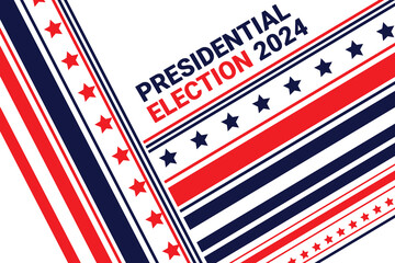 Presidential election 2024 banner with patriotic design and shapes. Replaceable text for election 2024, vector
