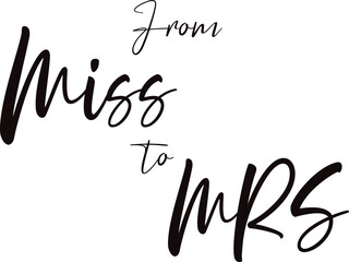 From Miss to Mrs Bridal Shower Calligraphy Vector Sign to decor your party