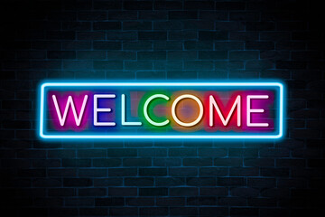 Welcome text neon banner on brick wall background.