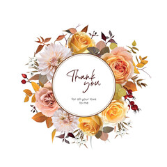 Autumn Thanksgiving "Thank you" greeting card. Fall flowers bouquet wreath. Vector, floral watercolor yellow orange roses, cream dahlia, eucalyptus leaves, branch illustration. Editable wedding invite