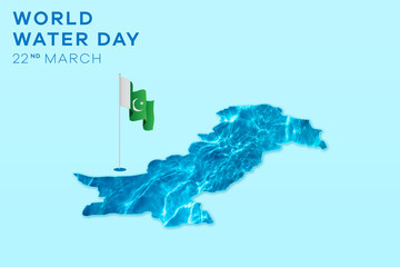 World Water Day Pakistan. Water day concept. Save Water Save World. Environment day concept. Pakistan map and Pakistan flag. water day 22 March 2023 Pakistan