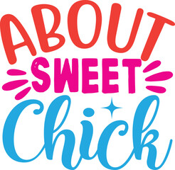 Fototapeta premium About Sweet Chick