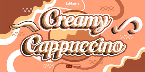 Creamy Cappuccino Text effect A Coffee Lover's Dream Suitable for cafe promotions, social media ads