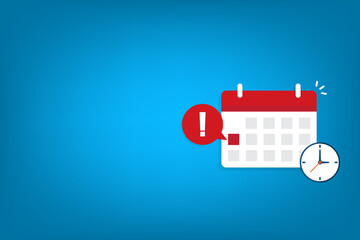 Calendar deadline or event reminder notification with clock.