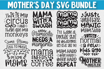 


Mother's Day Svg Bundle,Mother's Day Svg, Mom Svg Bundle, Mother's Day,Mother's Day Svg Bundle,Funny Mom Svg Bundle, Sarcastic Mom Svg Bundle,

Mother's Day, Mama Svg, Mommy And Me Svg, Mum Svg, Mo