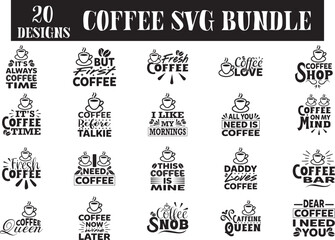 coffee SVG BUNDLE, coffee SVG DESIGN, svg, t-shirt, svg design, shirt design,  T-shirt, QuotesCricut, SvgSilhouette, Svg, T-shirt, Quote, Cats, Birthday, Shirt, DesignWord, Art, Digital, 