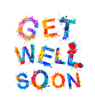 Get well soon. Words of splash paint