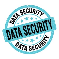 DATA SECURITY text written on blue-black round stamp sign.