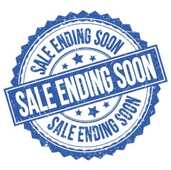 Fototapeta premium SALE ENDING SOON text on blue round stamp sign