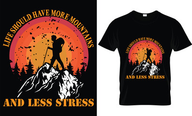 
Life should have more mountains and less stress