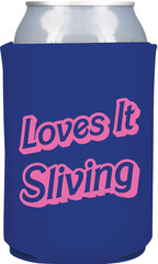 Loves it , Beer can coolers and koozies design