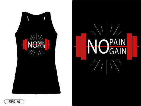 No pain No gain women gym workout t-shirt vector design