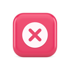 Cross button cancel reject decline negative forbidden fail 3d realistic icon