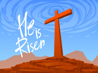 Hand -drawn vector illustration with a cross on mount Calvary with the inscription "He is risen" for Easter holiday.