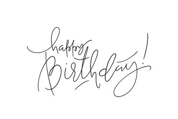 Happy Birthday modern hand written thin line lettering. Minimalistic one color greeting card template. Typography design for cards, posters, banners.