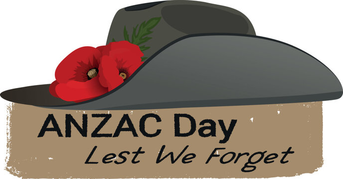Anzac day Lest We Forget  army slouch hat with red poppy flower on