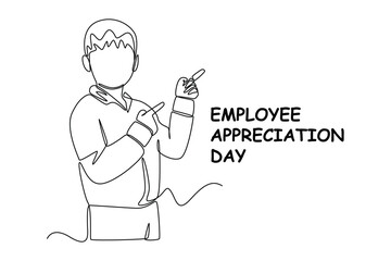 Single one line drawing of a man wearing a shirt is pointing at employee appreciation. Employee appreciation concept. Continuous line draw design graphic vector illustration.