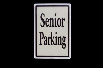 Senior Parking sign isolated on black background