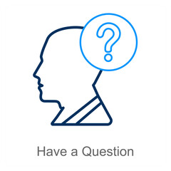 Have a Question
