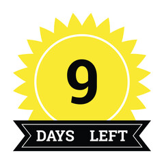 Countdown of days. Number 9 of days left to go. Promotional banner. Price offer promo deal timer, nine day only. Stylized counter in black and yellow colors