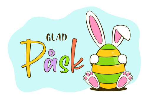 Easter greeting card. Colorful Easter egg with bunny. Happy Easter colorful lettering in Swedish (Glad Påsk). Cartoon. Vector illustration. Isolated on white background
