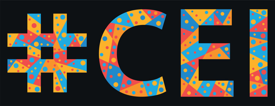 CEI Hashtag. Mosaic isolated text. Letters from pieces of triangles, polygons and bubbles. Trendy Adult Hashtag #CEI for print, clothing, t-shirt, poster, banner, flyer. Stock vector picture.