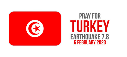 flag of Turkey with a text that says pray for them