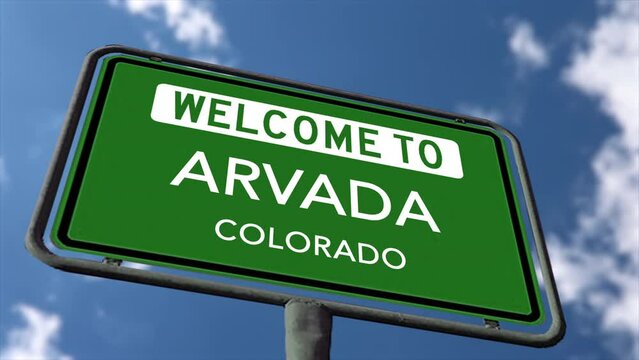 Welcome to Arvada Colorado USA Road Sign, Close Up Low Angle Realistic 3D Animation