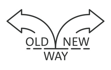 Old way vs new way arrows sign. Vector.