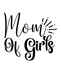 Fototapeta premium Mother's Day Svg, Mother's Day SVG Cut File, Mother's Day Svg Bundle, Mother's Day T Shirt, mom life svg, Mother's Day
