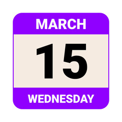 15 March, Wednesday. Date template. Useful design for calendar or event promotion. Vector illustration EPS 10 File