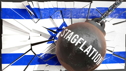Israel and Stagflation that destroys the country and wrecks the economy. Stagflation as a force causing possible future decline of the nation,3d illustration