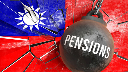 Taiwan and Pensions that destroys the country and wrecks the economy. Pensions as a force causing possible future decline of the nation,3d illustration